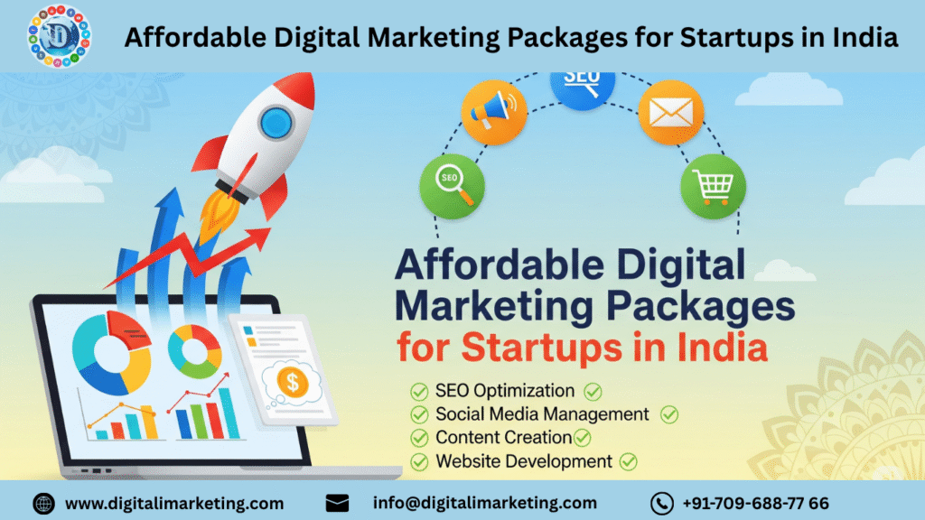 Affordable Digital Marketing Packages for Startups in India